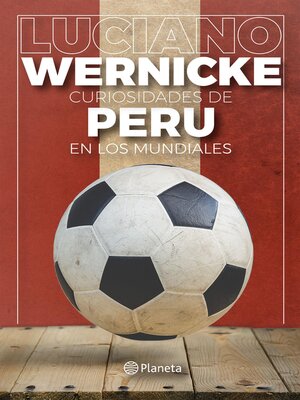 cover image of Curiosidades de Peru en los Mundiales